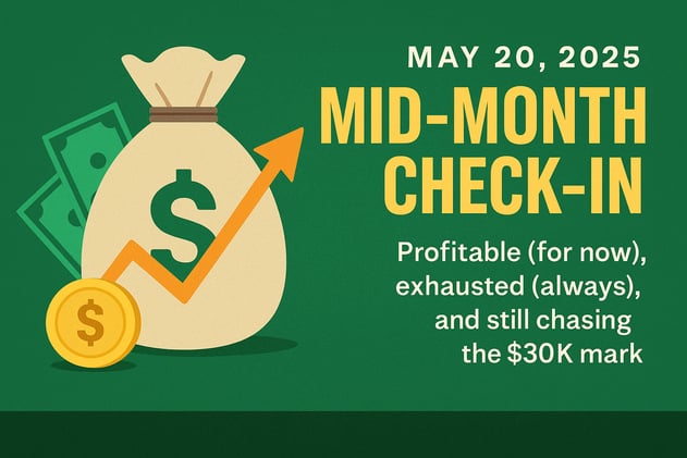 May - Mid-Month Check-In