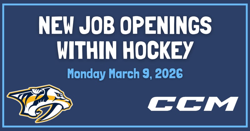 75 NEW Hockey Jobs - Monday March 9th 🏒