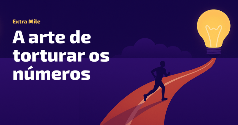 A arte de torturar os números