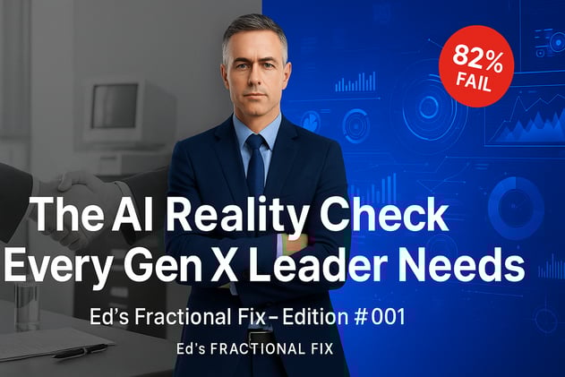 The AI Reality Check Every Gen X Leader Needs