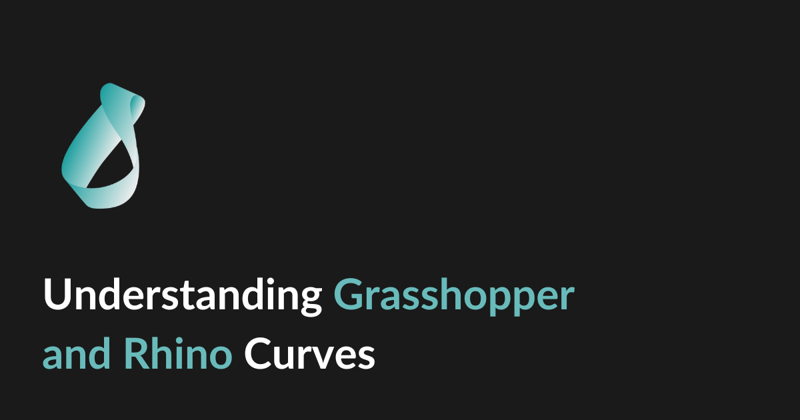 Understanding Curves in Grasshopper