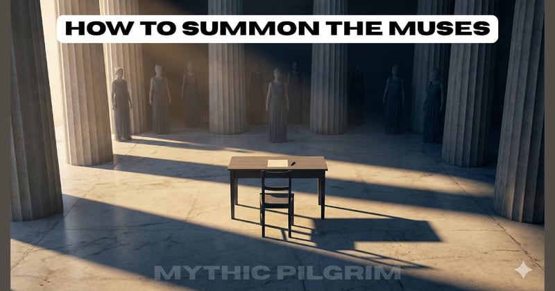 How to Summon the Muses