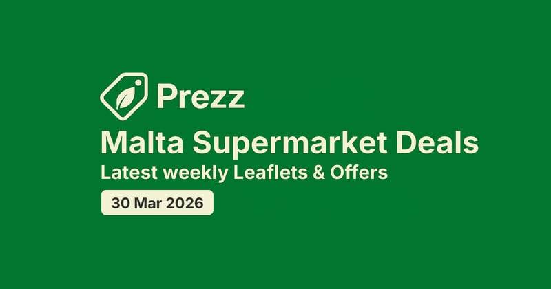 Malta Supermarket Flyers | 30 Mar 2026