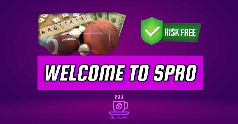 Welcome to Spro: Your Gateway to Risk-Free Sports Arbitrage!