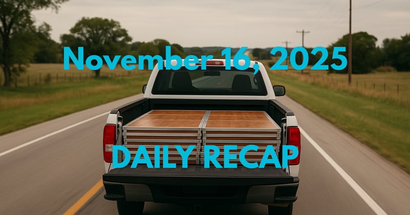 November 16, 2025 – Daily Recap