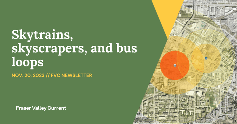 Monday - Nov. 20, 2023 - Skytrains, skyscrapers and bus loops, oh my!