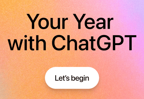 Did you get your yearly recap from ChatGPT?
