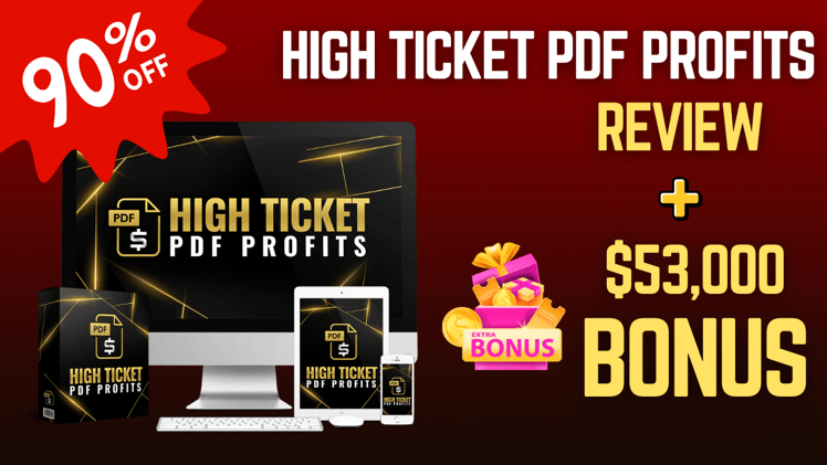 High Ticket PDF Profits Review : Working or Just Hype?