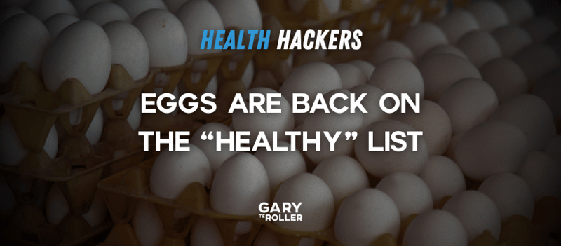 Eggs are back on the “healthy” list