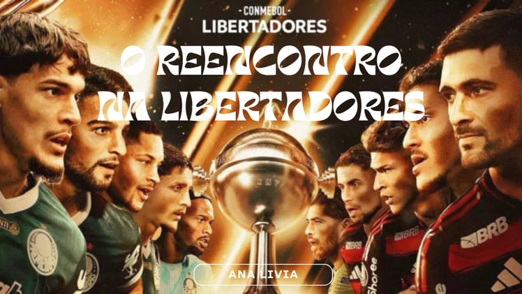 O reencontro de Palmeiras e Flamengo numa final de Libertadores