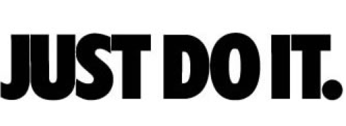 Just Do It!