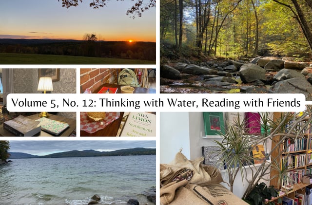 Volume 5, No. 12: Thinking with Water, Reading with Friends