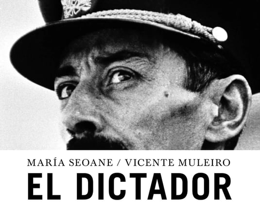 «El Dictador», de María Seoane y Vicente Muleiro