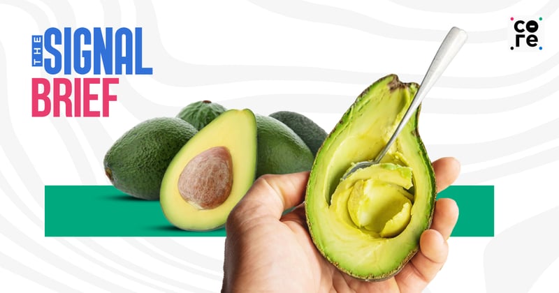 Did You Eat An Avocado Today? 