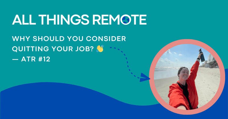 Why Should You Consider Quitting Your Job? 👋 
