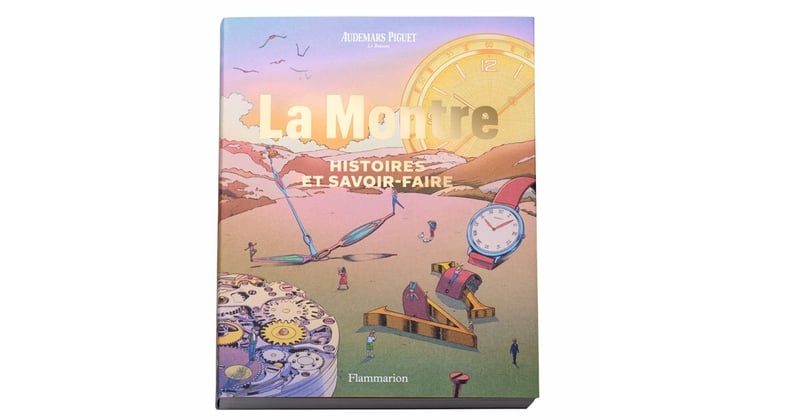 AUDEMARS PIGUET publie un livre référence dans l’horlogerie