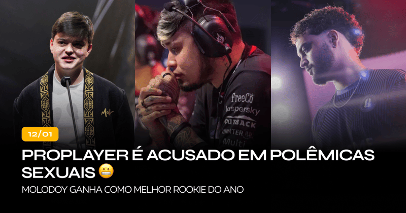Proplayer é acusado em polêmicas sexuais 😬