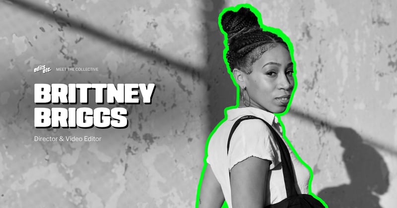 Meet the Collective: Brittney Briggs