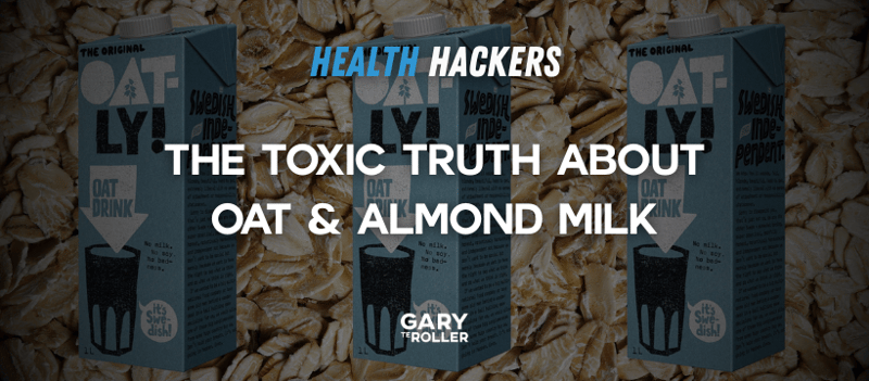 The toxic truth about oat & almond milk