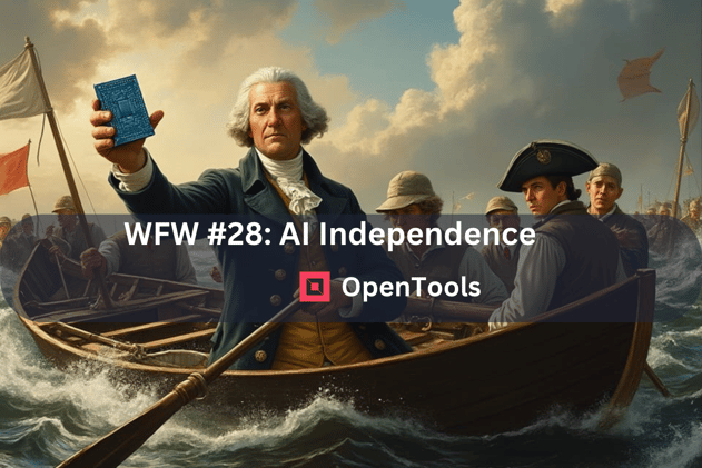 WFW #28: AI Independence
