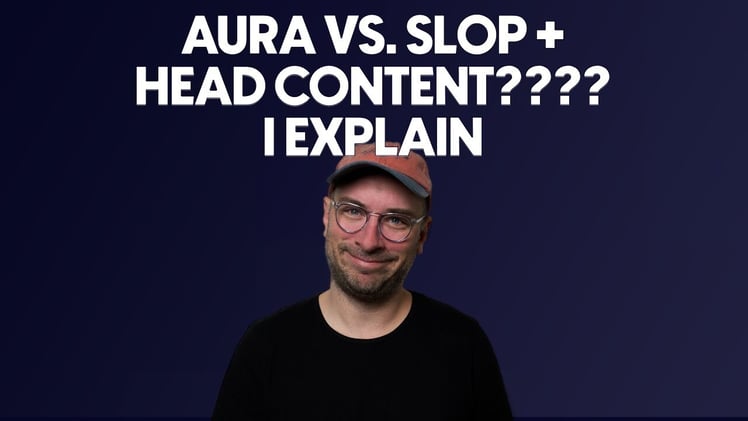 Aura Vs. Slop Content Strategies