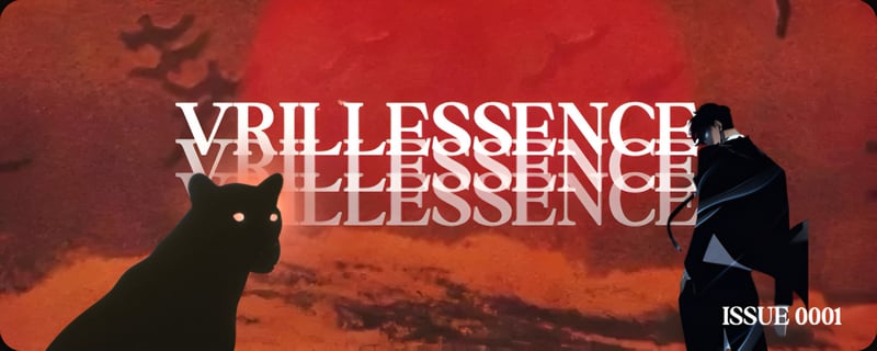 VRILLESSENCE ISSUE 0001