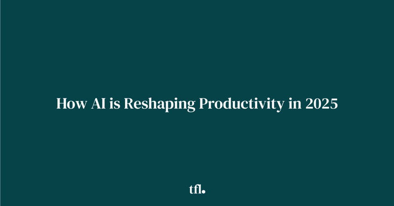 How AI is Reshaping Productivity in 2025