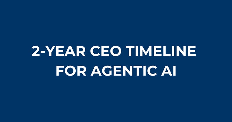 McKinsey’s 2-year CEO timeline for agentic AI