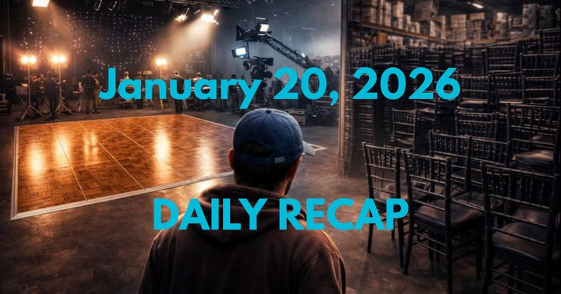 January 20, 2026 – Daily Recap