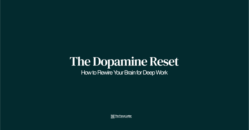 The Dopamine Reset
