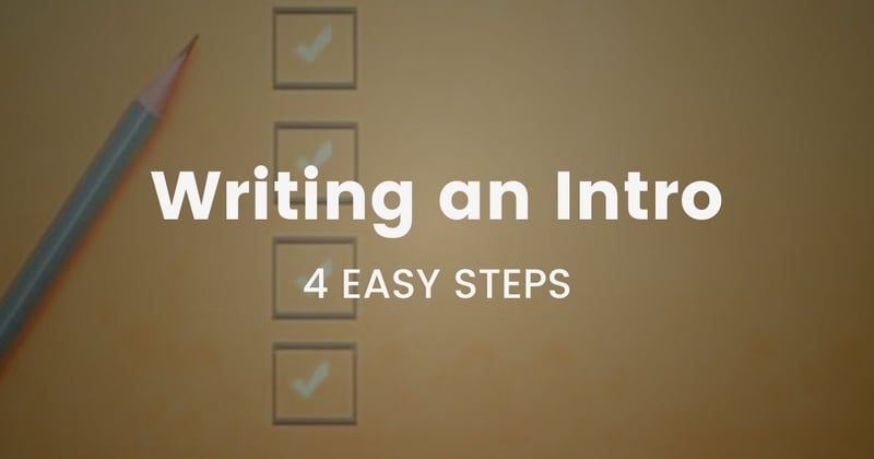 #20 Write your intro in a few easy steps