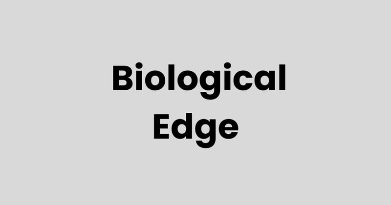 AI & The Biological Edge