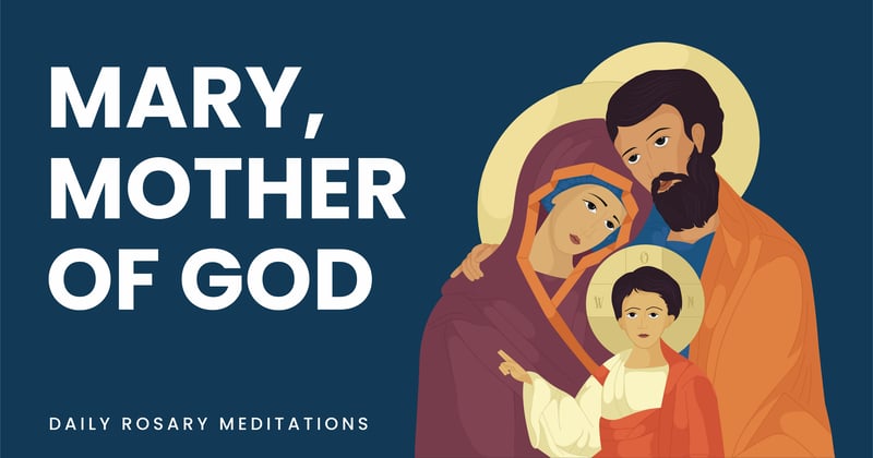 Mary, Mother of God