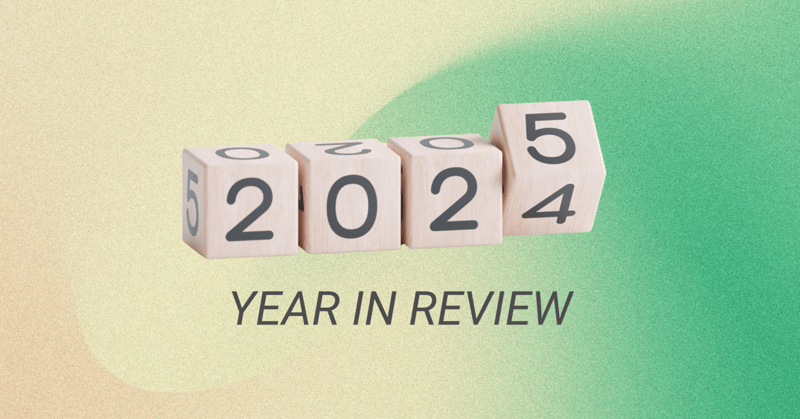 🎉 2024 YEAR IN REVIEW 🎉🎉