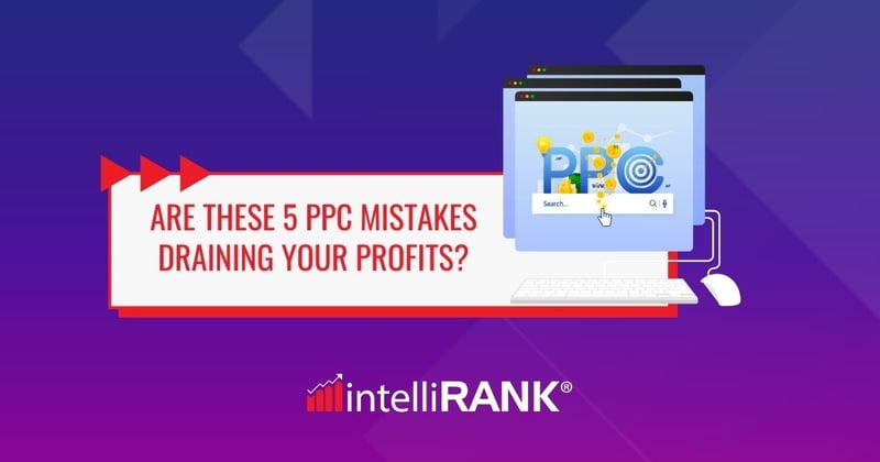 💸 Are these 5 PPC mistakes draining your profits?