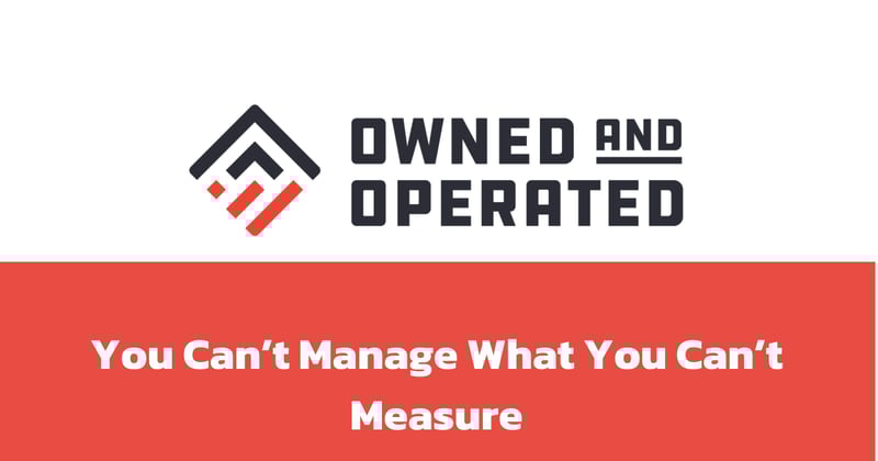 Can't Measure, Can't Manage