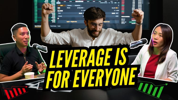 “Leverage is for everyone.”