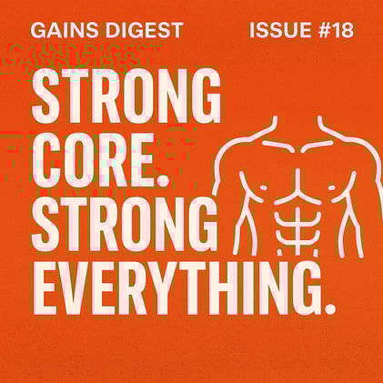 Gains Digest — Issue #18