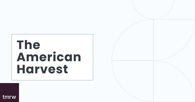 The American Harvest