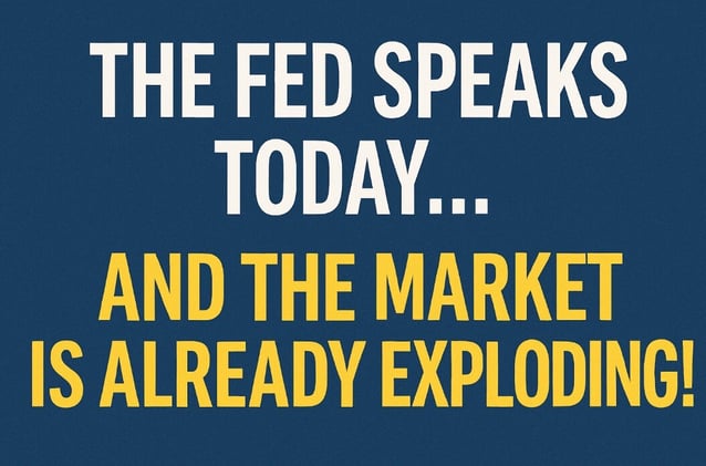 🧨 The Fed Speaks Today... And the Market Is Already Exploding!