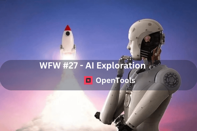 WFW #27: AI Exploration