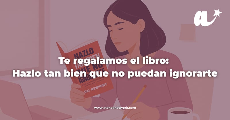 Te regalamos el libro: Hazlo tan bien que no puedan ignorarte