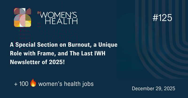🔥 Jobs in Women's Health December 29, 2025