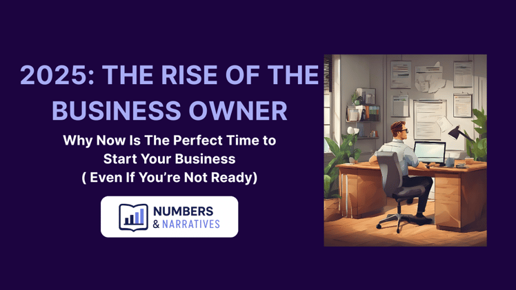 2025: The Rise of The Business Owner
