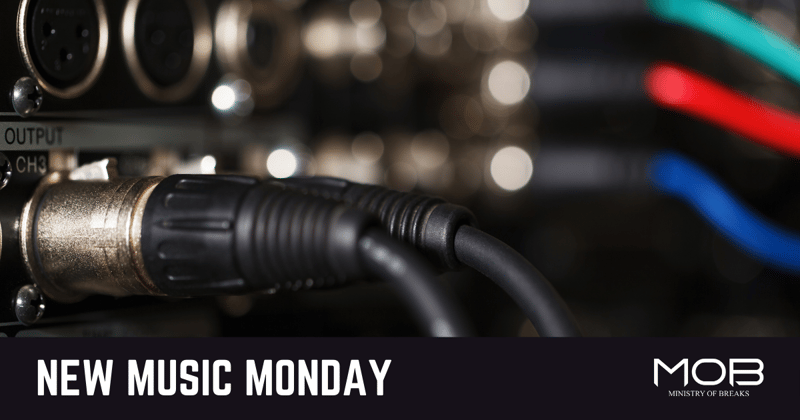 New Music Monday 