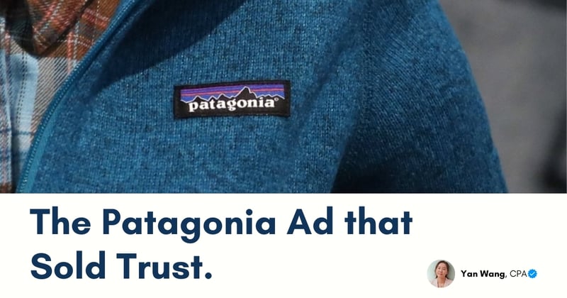 The Patagonia Ad that Sold Trust.