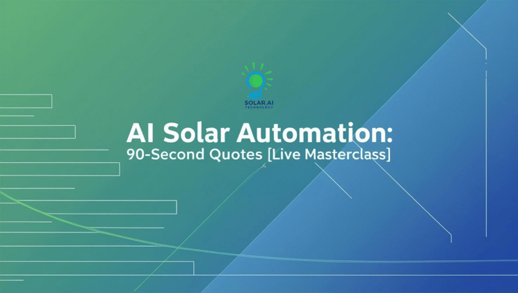 Your Solar AI Masterclass Follow-Up