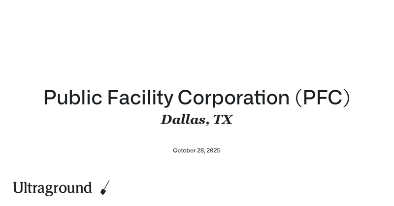 Dallas Public Facility Corporation (DPFC)