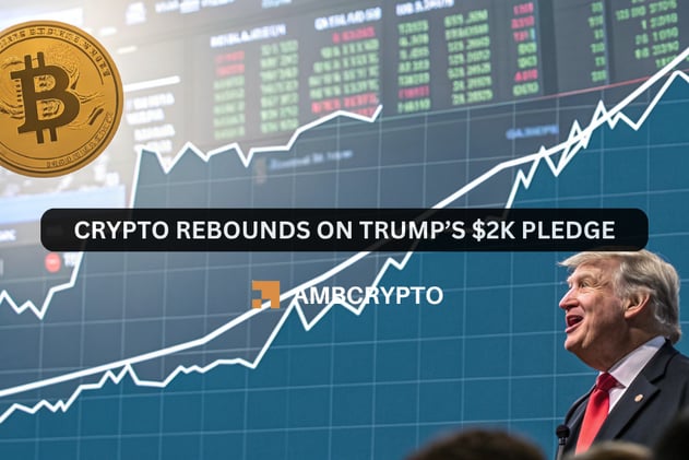 Crypto rebounds on Trump’s $2K pledge
