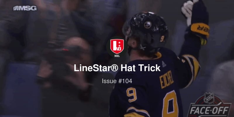 LineStar® Hat Trick 12/13 | I don't believe in locks, but if I did, I'd lock Eichel